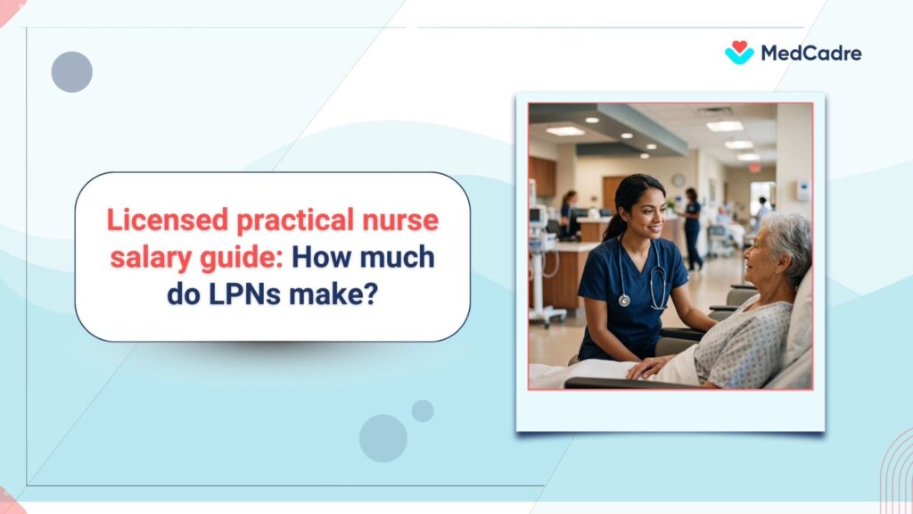 LPN salary guide: pay by state, city & experience - MedCadre