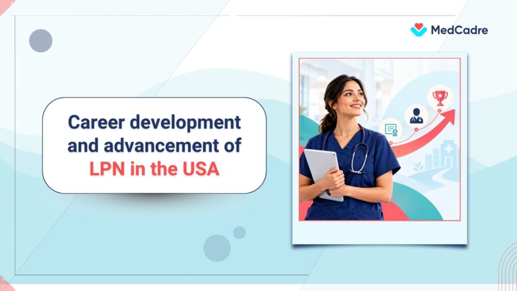 LPN career path: Opportunities for growth and advancement - MedCadre