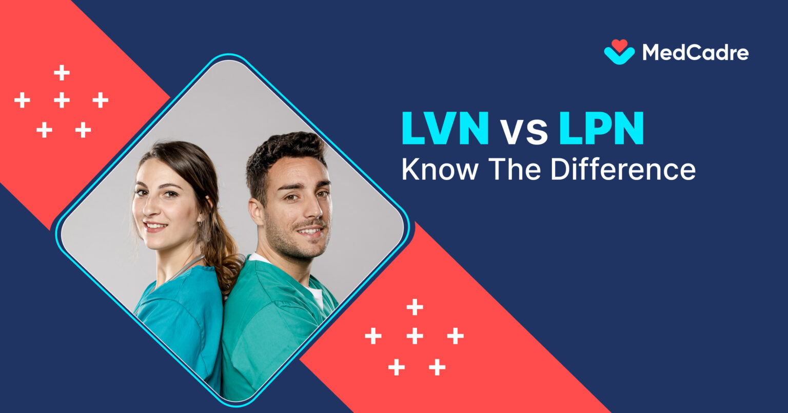 LVN Vs LPN - Know The Difference | MedCadre