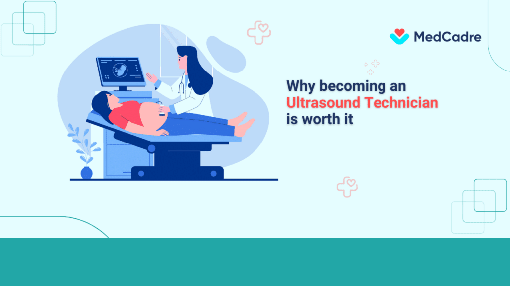 why-becoming-an-ultrasound-technician-is-worth-it