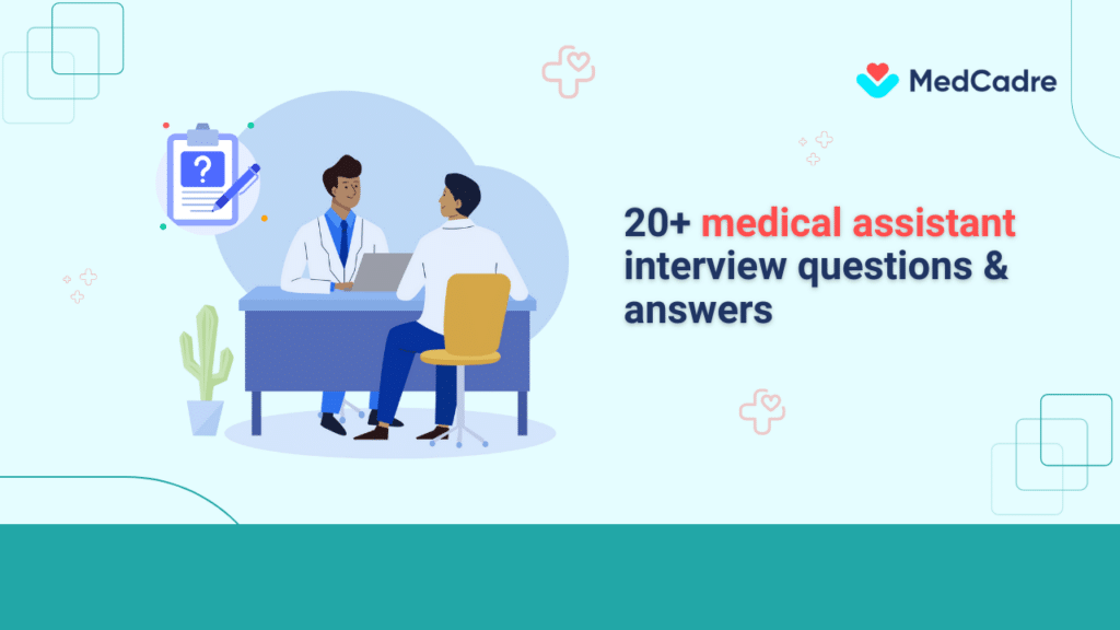20+-medical-assistant-interview-questions &-answers