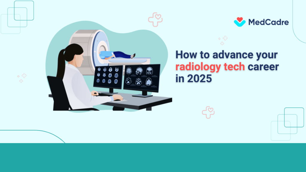 how-to-advance-your-radiology-tech-career-in-2025