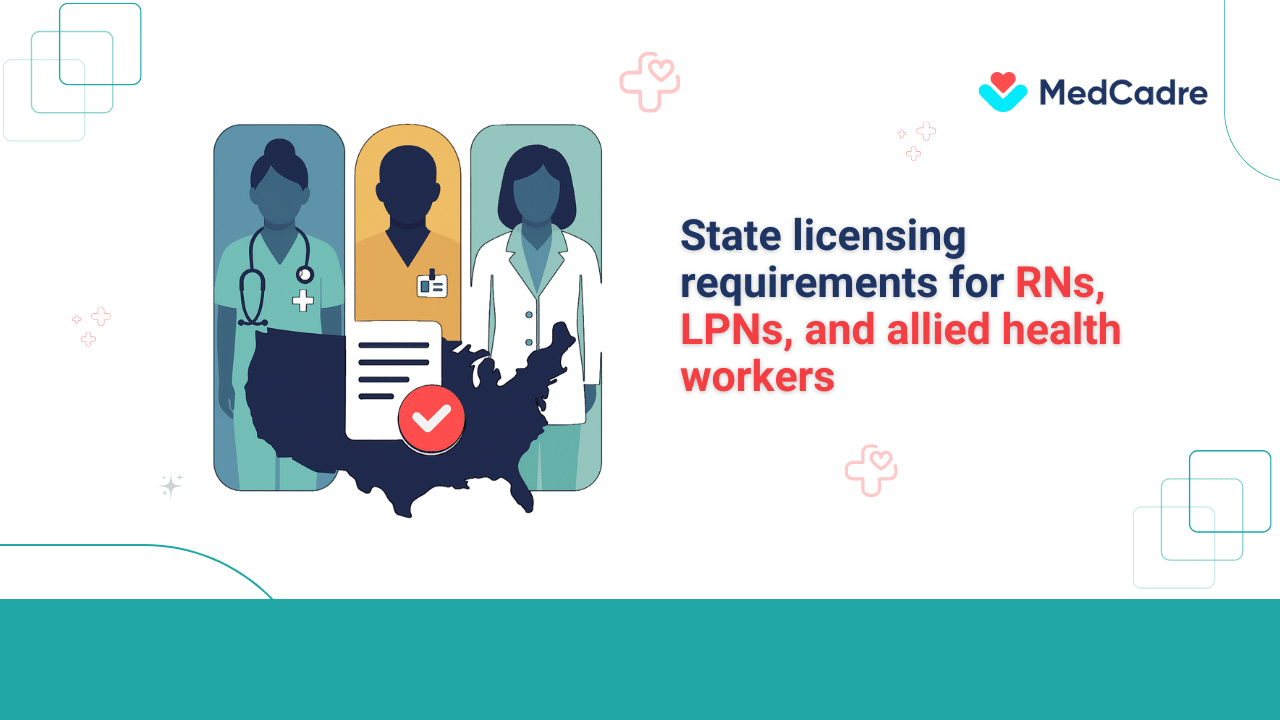 State licensing requirements for RNs, LPNs, and allied health