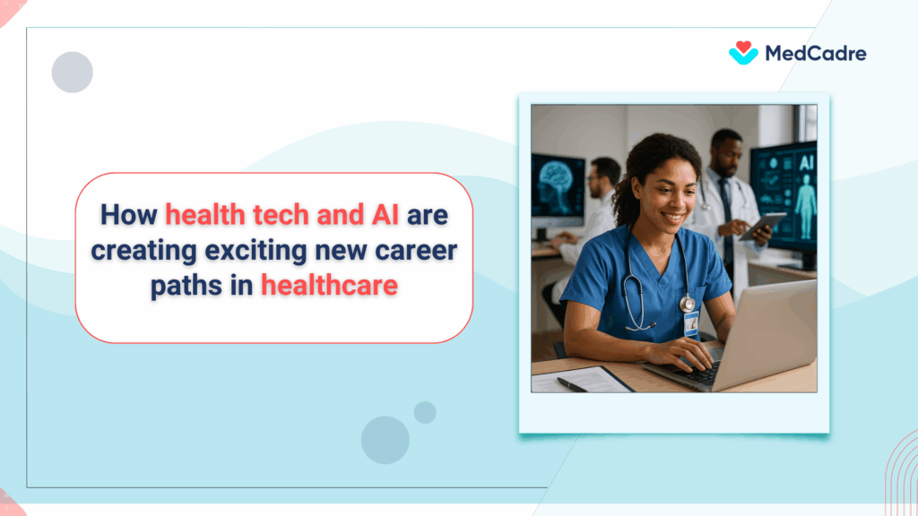 how AI and health tech are transforming healthcare careers.