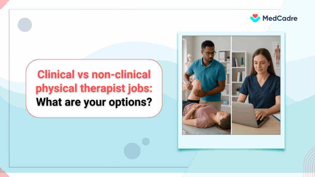Clinical vs non-clinical physical therapist jobs