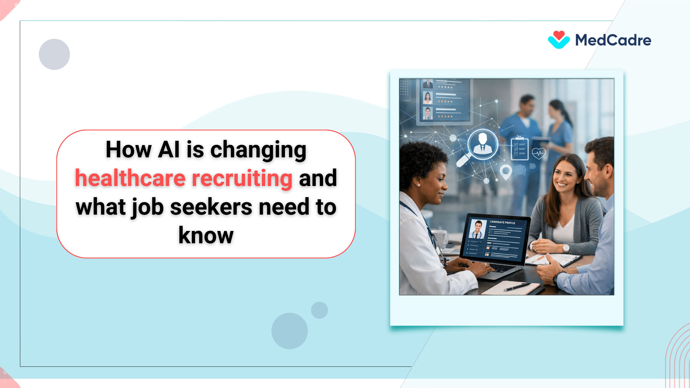 AI-driven healthcare recruiting showing how job seekers match skills