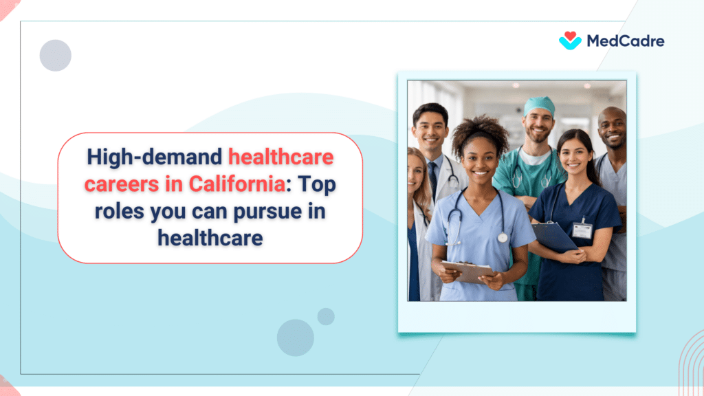 In-Demand Healthcare Careers in California
