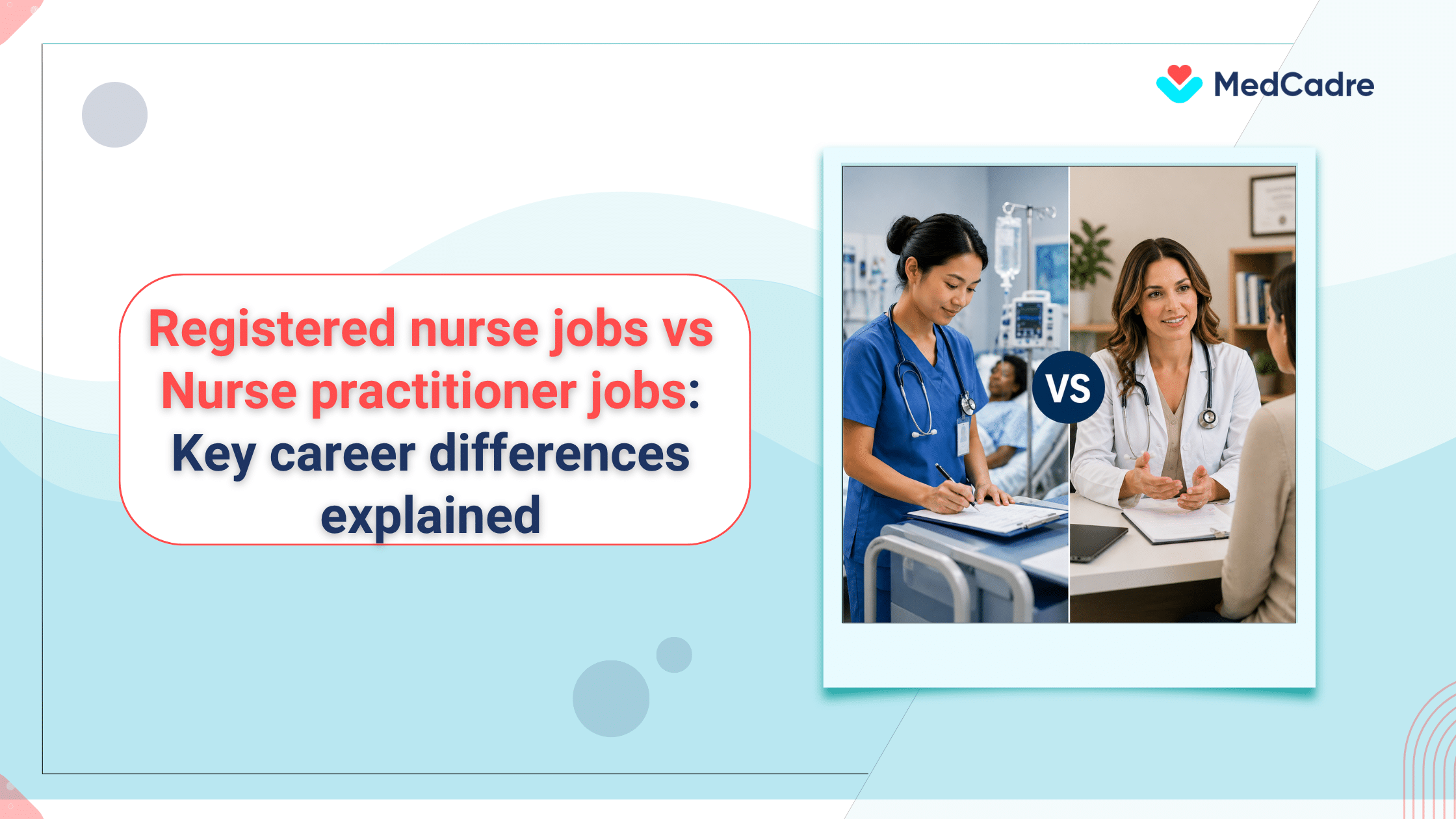 Registered nurse vs nurse practitioner