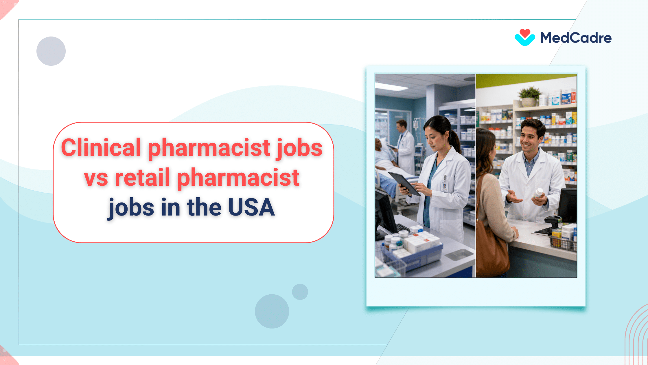 Clinical vs retail pharmacy jobs with medcadre