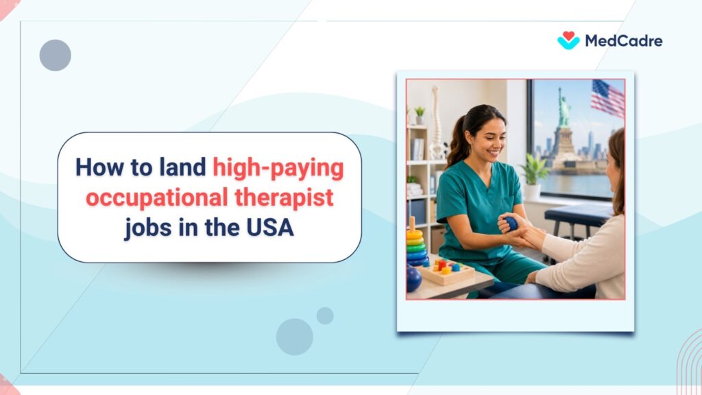 Occupational therapist jobs USA with medcadre
