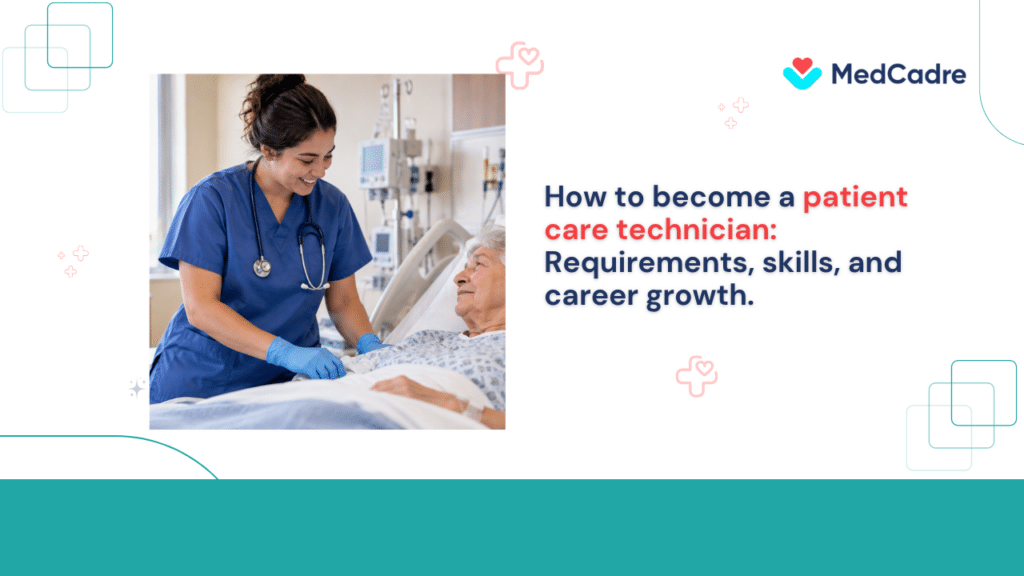 Patient care technician skills MedCadre