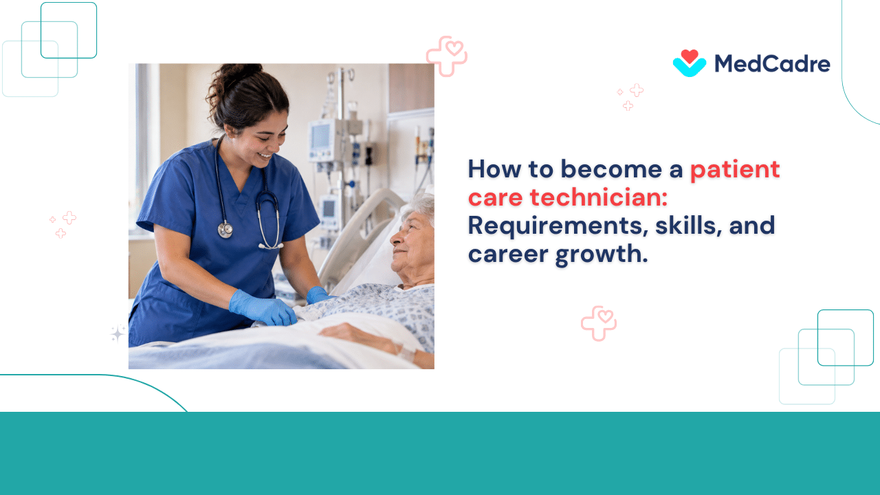 Patient care technician skills MedCadre