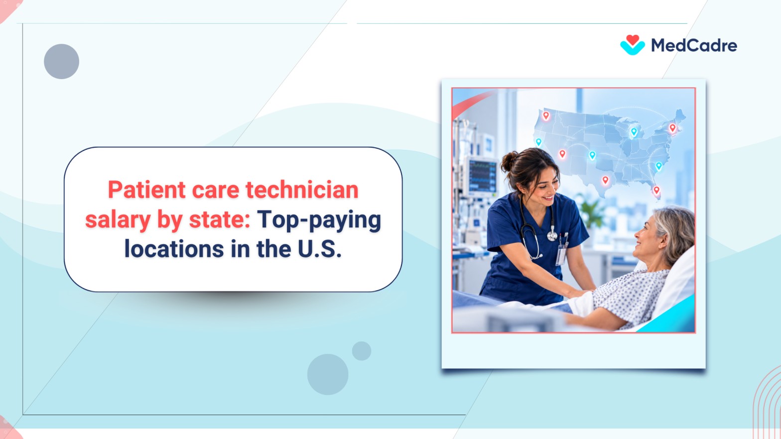 Patient care technician salary by state: where can you earn more? - MedCadre